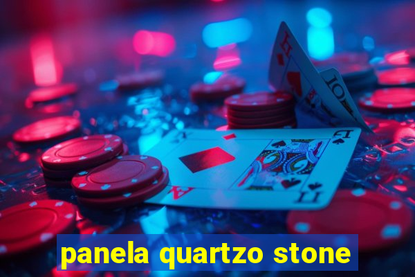 panela quartzo stone